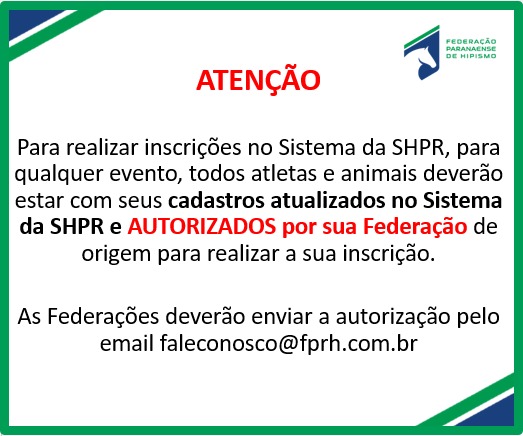 Atenção INSCRIÇÕES Sistema SHPR